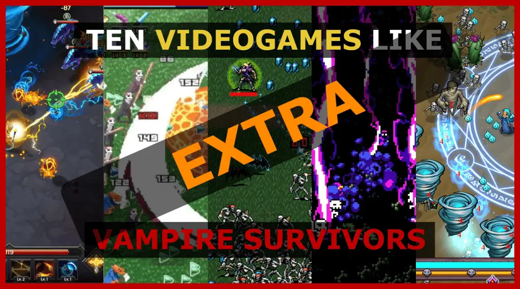diez videojuegos más parecidos a vampire survivors